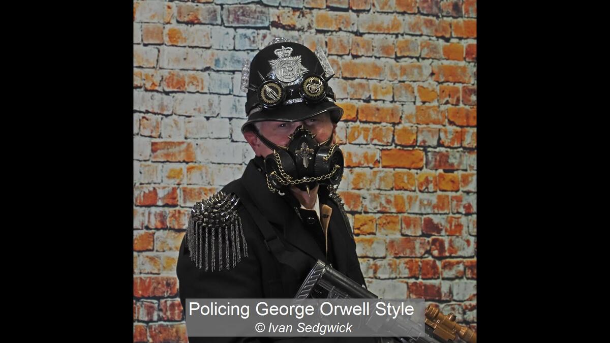 13_Policing George Orwell Style_Ivan Sedgwick